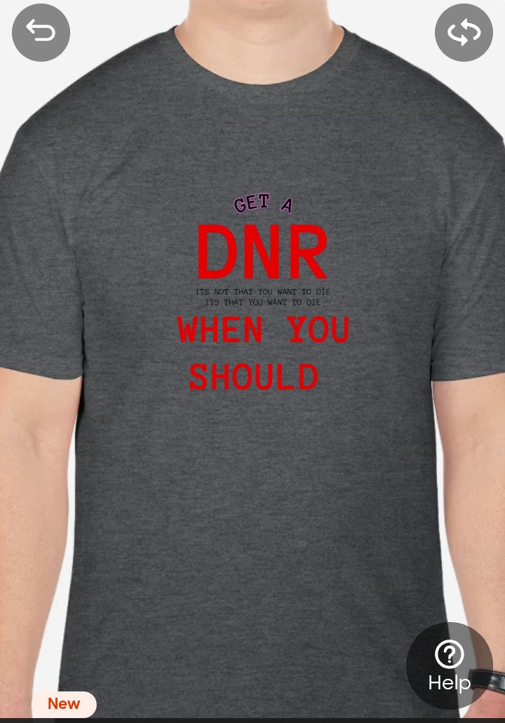 DNR Awareness T-shirt