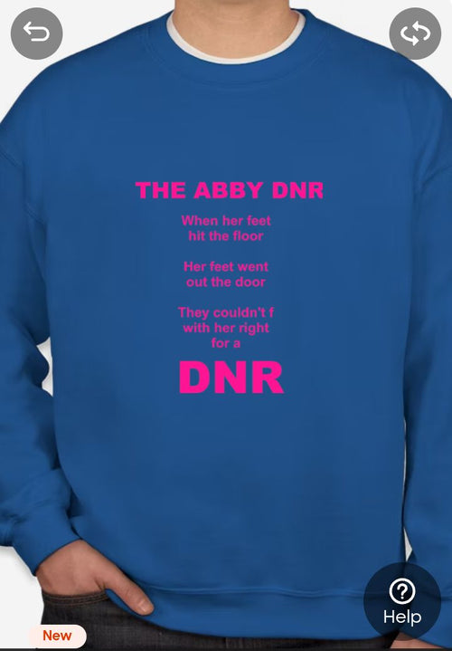 ABBY'S DNR Sweatshirt T1